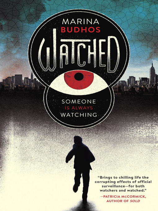 Title details for Watched by Marina Budhos - Available